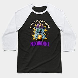 Meowdini Funny Cat Magician Fortune Teller Cat Fun Baseball T-Shirt